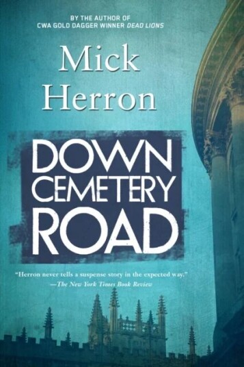 Down Cemetery Road Av Mick Herron Down Cemetery Road Av Mick Herron