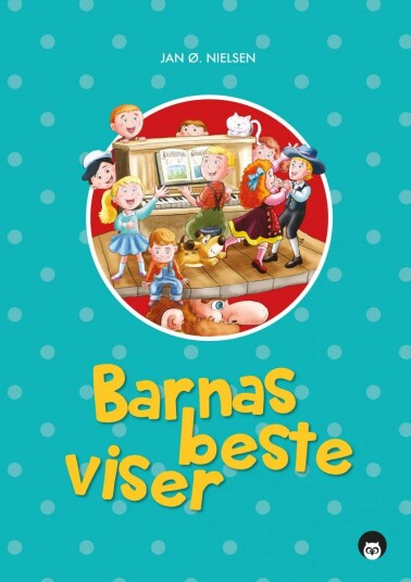 Barnas Beste Viser Av Jan Ø. Nielsen