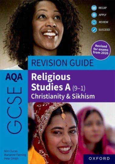 AQA GCSE Religious Studies A (91): Christianity & Sikhism Revision Guide