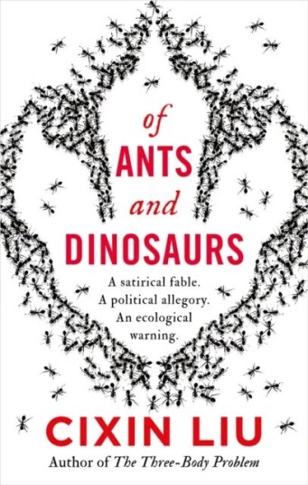 Of ants and dinosaurs av Cixin Liu