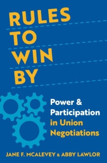 Rules to Win By  Power and Participation in Union Negotiations
