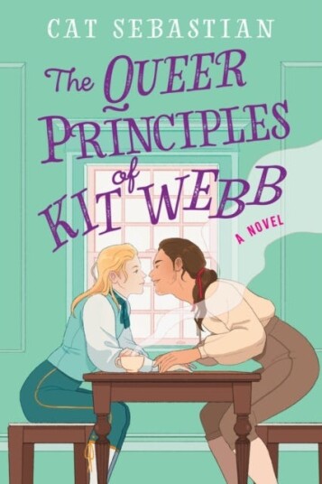The Queer Principles Of Kit Webb Av Cat Sebastian