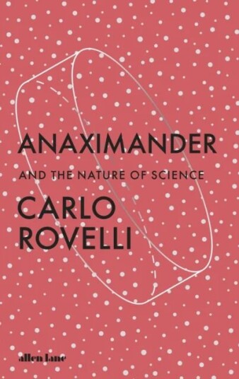 Anaximander Av Carlo Rovelli