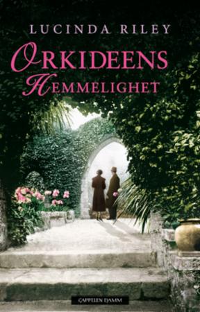 Orkideens hemmelighet av Lucinda Riley - Gripende slektsdrama - Roman