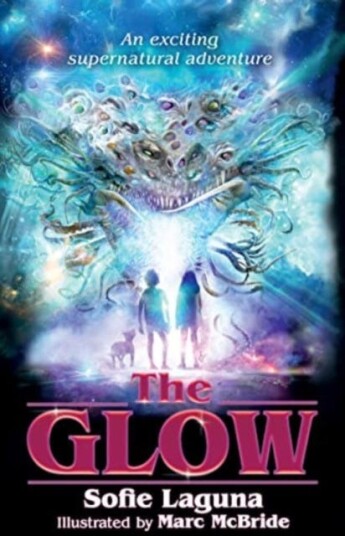 The Glow Av Sofie Laguna