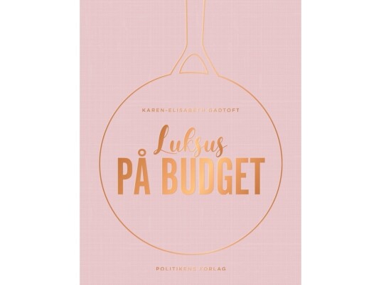 Luksus På Budget | Karen-Elisabeth Gadtoft | Språk: Dansk
