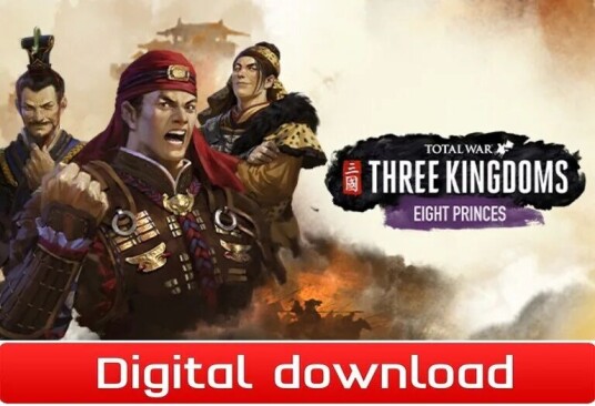 Total War THREE KINGDOMS - Eight Princes Total War THREE KINGDOMS - Eight Princes