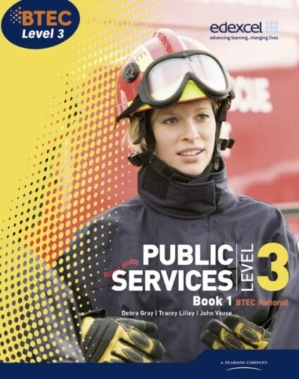 Btec Level 3 National Public Services Student Book 1 Av Debra Gray, Tracey Lilley, Elizabeth Toms