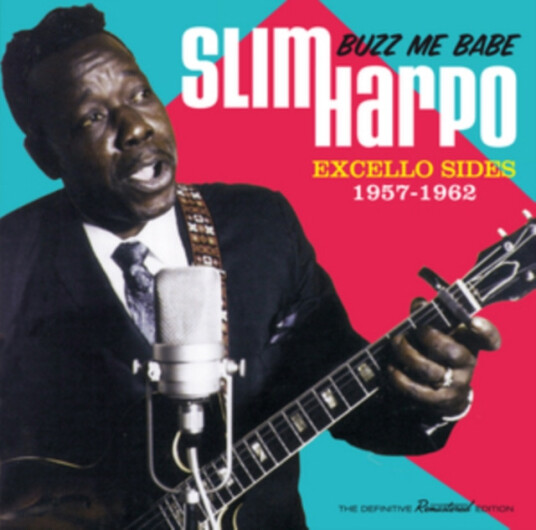 Slim Harpo Buzz Me Babe CD Slim Harpo Buzz Me Babe CD