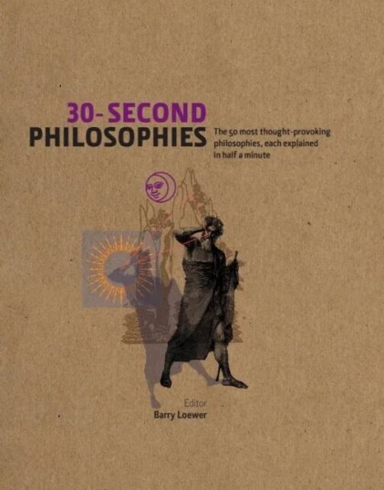 30-Second Philosophies Av Julian Baggini, Stephen Law