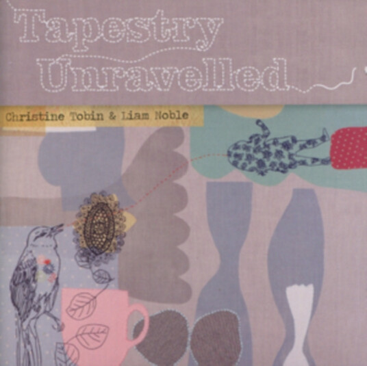 Christine Tobin & Liam Noble Tapestry Unravelled CD