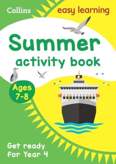 Year 3 to Year 4 Summer Activity Book Year 3 to Year 4 Summer Activity Book
