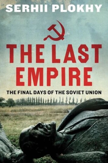 The Last Empire Av Serhii Plokhy