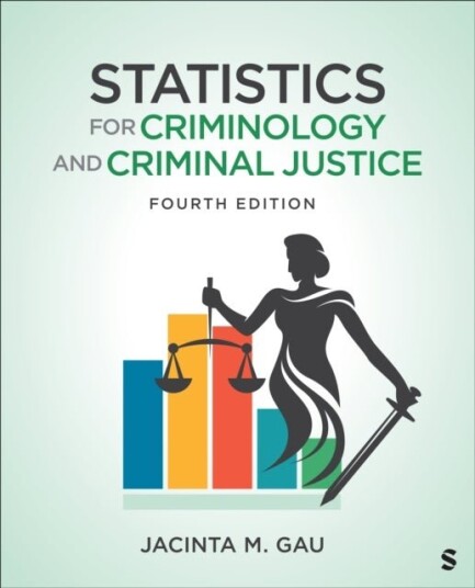 Statistics for Criminology and Criminal Justice Statistics for Criminology and Criminal Justice