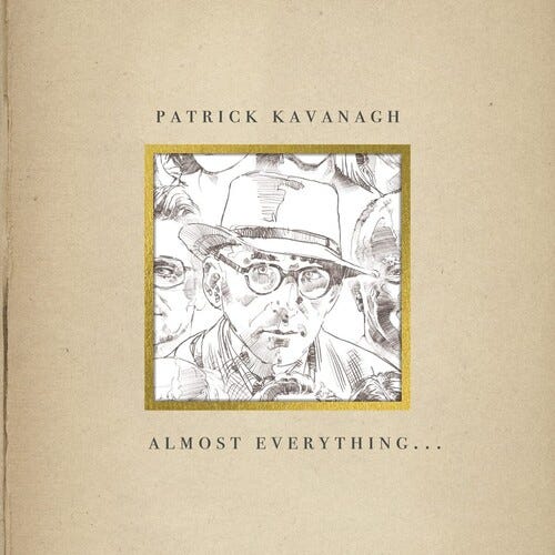 Patrick Kavanagh Almost Everything LP/Vinyl
