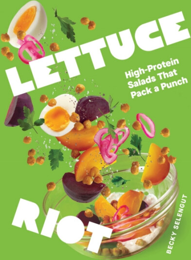 Lettuce Riot  High Protein Salads That Pack a Punch