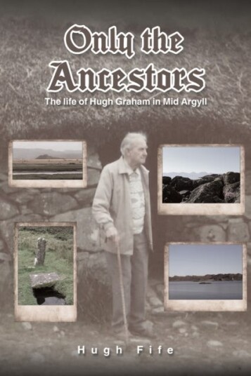Only The Ancestors Av Hugh Fife