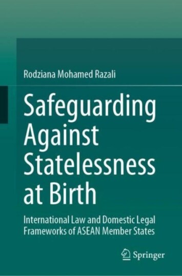 Safeguarding Against Statelessness At Birth Av Rodziana Mohamed Razali