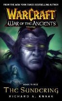 Warcraft: War of the Ancients #3: The Sundering