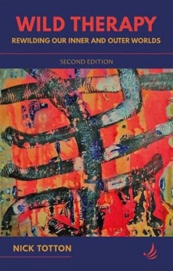 Wild Therapy (second edition) Wild Therapy (second edition)