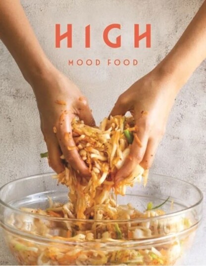 High Mood Food Av Ursel Barnes