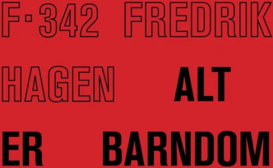 Alt Er Barndom Av Fredrik Hagen
