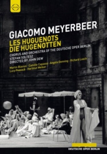 Les Huguenots: Deutsche Oper Berlin (Soltesz) DVD Les Huguenots: Deutsche Oper Berlin (Soltesz) DVD