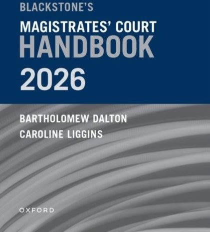 Blackstoneas Magistrates' Court Handbook 2026