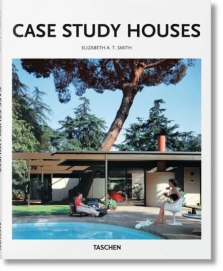 Case Study Houses Av Elizabeth A. T. Smith Case Study Houses Av Elizabeth A. T. Smith