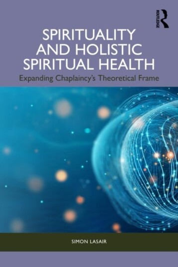 Spirituality and Holistic Spiritual Health Spirituality and Holistic Spiritual Health