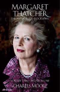Margaret Thatcher Av Charles Moore