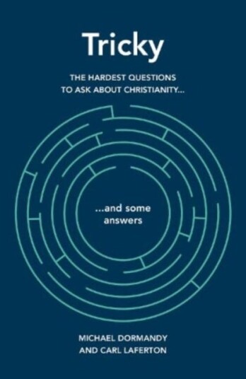 Tricky The hardest questions to ask about Christianity (and some answers)