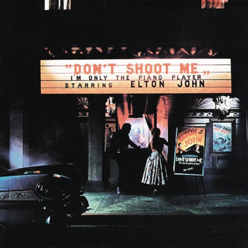 Elton John Don't Shoot Me I'm Only The Piano Player LP/Vinyl Elton John Don't Shoot Me I'm Only The Piano Player LP/Vinyl
