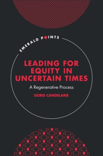 Leading For Equity In Uncertain Times Av Doris (University Of Denver Usa) Candelarie