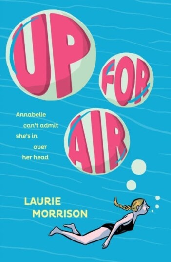 Up For Air Av Laurie Morrison