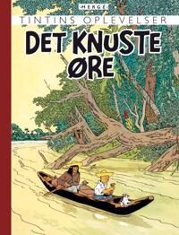 Hergé Tintin: Det knuste øre - retroudgave Hergé Tintin: Det knuste øre - retroudgave