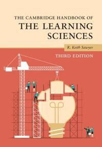 The Cambridge Handbook Of The Learning Sciences
