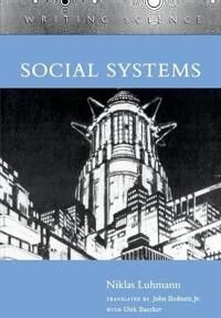 Social Systems Av Niklas Luhmann