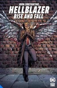Hellblazer: Rise And Fall Av Tom Taylor