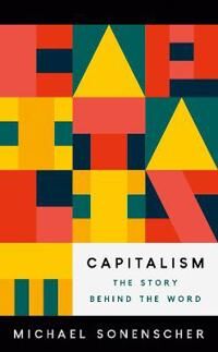 Capitalism Av Michael Sonenscher
