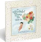 Martin Emily Winfield The Wonderful Things You Will Be