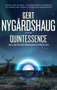 Quintessence Av Gert Nygårdshaug