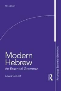 Modern Hebrew: An Essential Grammar Av Lewis Glinert