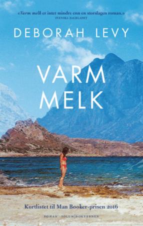 Varm Melk Av Deborah Levy