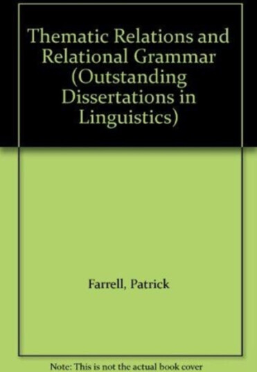 Thematic Relations and Relational Grammar