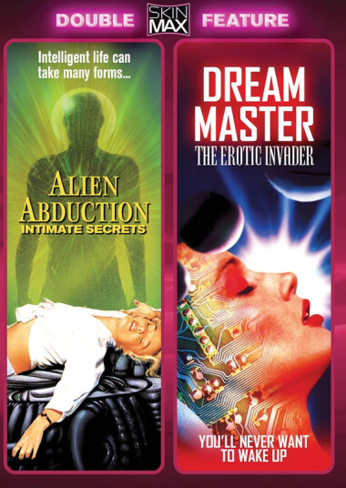 Alien Abduction: Intimate Secrets 1996 + Dream Master: The Erotic Invader 1996 DVD
