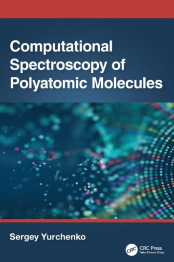 Computational Spectroscopy Of Polyatomic Molecules Av Sergey (University College London Uk) Yurchenko