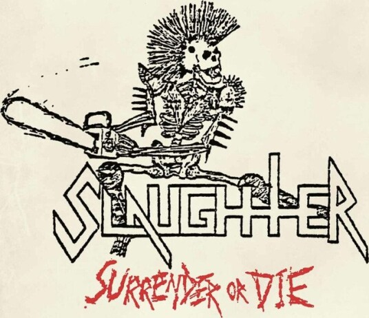Slaughter Surrender Or Die CD