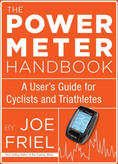 The Power Meter Handbook A User's Guide for Cyclists and Triathletes The Power Meter Handbook A User's Guide for Cyclists and Triathletes