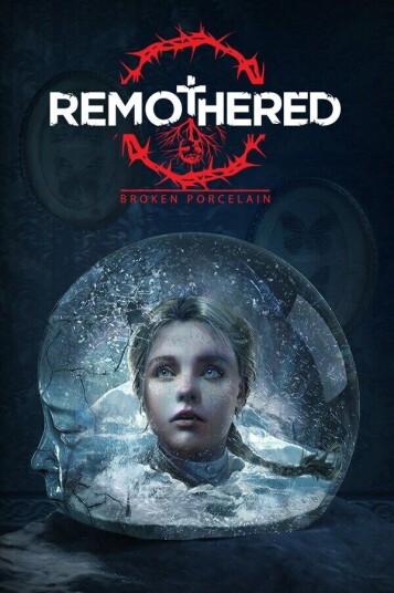 Remothered: Broken Porcelain Remothered: Broken Porcelain